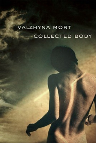 Collected Body