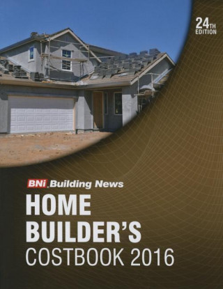2016 Bni Home Builders Costbook