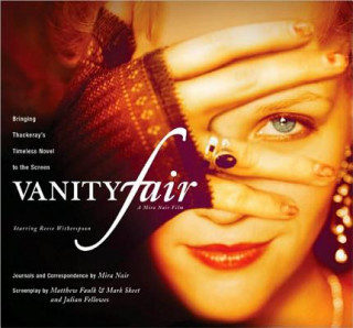 Vanity Fair: Bringing Thackeray's Timeless Novel to the Screen