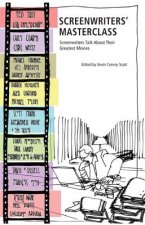 Screenwriters' Masterclass: Screenwriters Talk about Their Greatest Movies