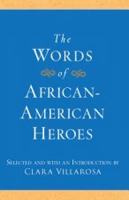 Words of African-American Heroes