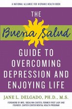 Buena Salud Guide to Overcoming Depression and Enjoying Life