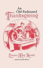 Old-Fashioned Thanksgiving