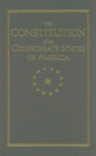 The Constitution of the Confederate States of America