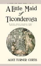 A Little Maid of Ticonderoga