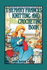 Mary Frances Knitting & Crocheting Book