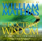 The Doctrine of Wisdom: Sacred Choral Music