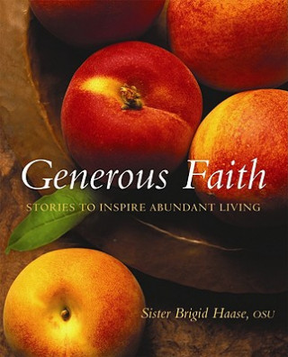 Generous Faith