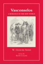 Vasconselos: A Romance of the New World