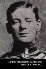 London To Ladysmith Via Pretoria (The Boer War)