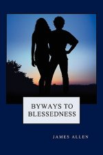 Byways to Blessedness