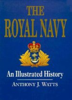 The Royal Navy: An Illustrated History