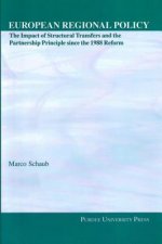 European Regional Policy: The Impact of Structural Transfers and the Partnership Principle Since the 1988 Reform