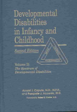 Developmental Disabilities in Infancy & Childhood Vol 2