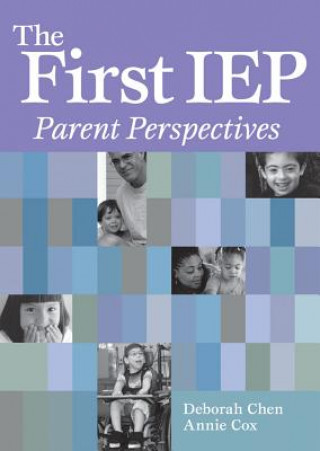 The First IEP: Parent Perspectives