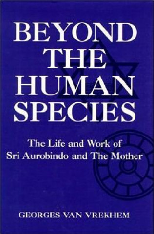 Beyond the Human Species