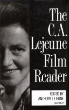 C.A. Lejeune Film Reader