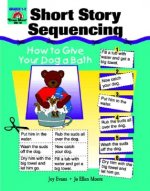 Short Story Sequencing: Grades 1-2