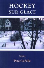 Hockey Sur Glace: Stories