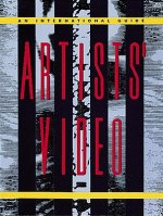 Artists' Video: Political Plays by American Women