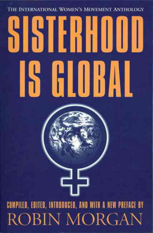 Sisterhood is Global