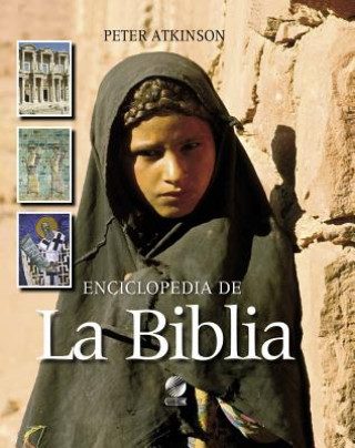 Enciclopedia de la Biblia = The Lion Encyclopedia of the Bible