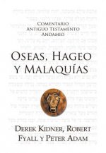 Oseas, Hageo y Malaqu-As Cat: The Message of Hosea, Haggai, and Malachi