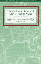 The Collected Stories of Maria Cristina Mena