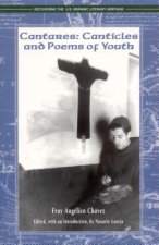 Cantares: Canticles and Poems of Youth