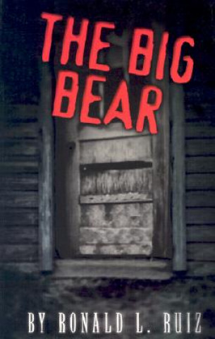 The Big Bear