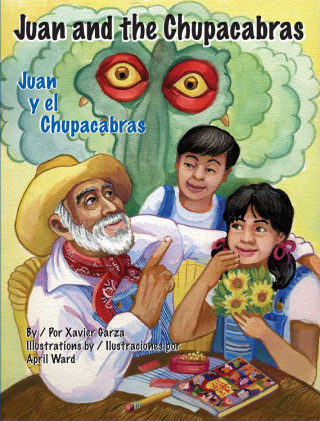 Juan and the Chupacabras/Juan y El Chupacabras