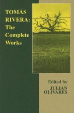 Tomas Rivera: The Complete Works