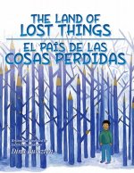 The Land of Lost Things / El Pais de Las Cosas Perdidas