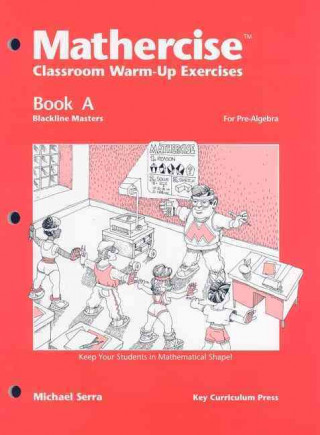 Mathercise Book A: Classroom Warm-Up Exercises