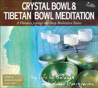Crystal Bowl & Tibetan Bowl Meditation: A Vibratory Journey Into Deep Meditative States