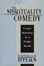 Spirituality of Comedy