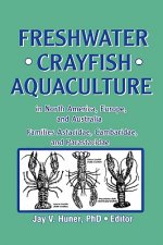 Freshwater Crayfish Aquaculture in North America, Europe, and Australia