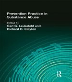 Prevention Practice in Substance Abuse