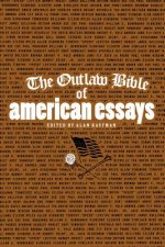 Outlaw Bible of American Essays