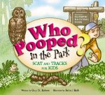 Who Pooped in the Park? Olympic National Park: Scat and Tracks for Kids