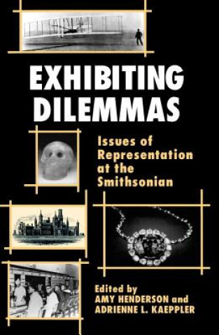Exhibiting Dilemmas: Exhibiting Dilemmas