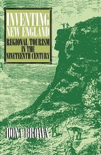 Inventing New England: Inventing New England