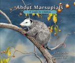 About Marsupials: A Guide for Children