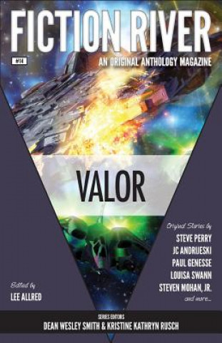 Fiction River: Valor