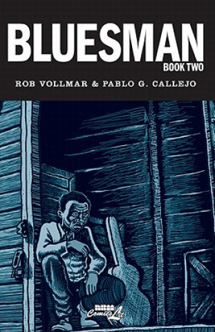 Bluesman: Book 2