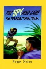 Spy Who Came in from the Sea