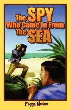 Spy Who Came in from the Sea