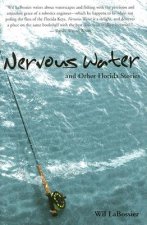 Nervous Water and Other Florida Stories