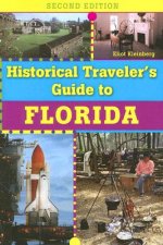 Historical Traveler's Guide to Florida