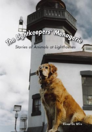 Lightkeepers' Menagerie